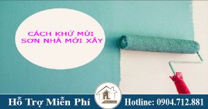 Hướng dẫn cách khử mùi sơn nhà
