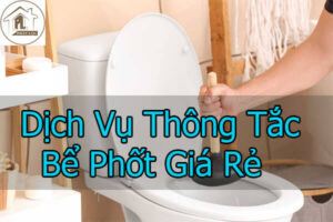 Dịch vụ thông tắc bể phốt tại TPHCM ưu đãi giảm 30% chi phí
