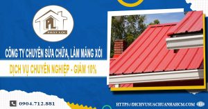 Công ty chuyên sửa chữa, làm máng xối tại Củ Chi giảm 10%