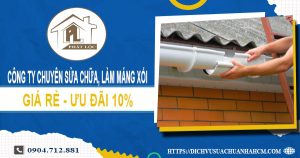 Công ty chuyên sửa chữa, làm máng xối tại quận 10 ưu đãi 10%