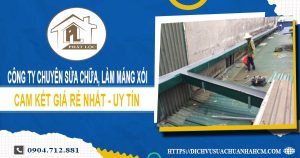 Công ty chuyên sửa chữa, làm máng xối tại Thủ Dầu Một uy tín