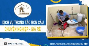 Dịch vụ thông tắc bồn cầu tại An Giang【Ưu đãi 10% chi phí】