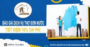 Báo giá dịch vụ thợ sơn nước ở Long Khánh -【Ưu đãi 10%】