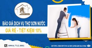 Báo giá dịch vụ thợ sơn nước ở quận Bình Tân【Ưu đãi 10%】