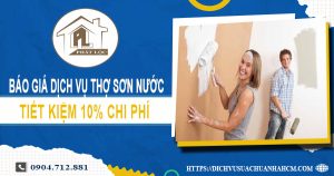 Báo giá dịch vụ thợ sơn nước ở Tân Uyên – Ưu đãi 10% chi phí