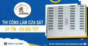 Báo giá chi phí thi công làm cửa sắt tại Hóc Môn【Ưu đãi 10%】