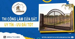 Báo giá chi phí thi công làm cửa sắt tại Long Thành ưu đãi 10%