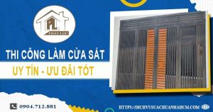 Báo giá chi phí thi công làm cửa sắt tại Thủ Dầu Một ưu đãi 10%