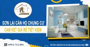 Báo giá sơn lại căn hộ chung cư tại Nhơn Trạch【Tiết kiệm 10%】