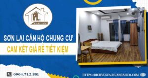 Báo giá sơn lại căn hộ chung cư tại Quận 1【Tiết kiệm 10%】