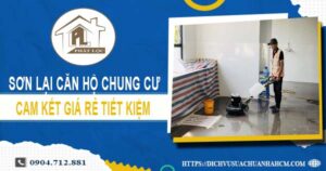 Báo giá sơn lại căn hộ chung cư tại Quận 10【Tiết kiệm 10%】