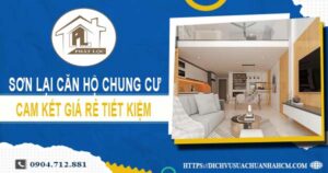 Báo giá sơn lại căn hộ chung cư tại Quận 11【Tiết kiệm 10%】