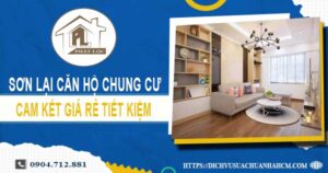 Báo giá sơn lại căn hộ chung cư tại Quận 2【Tiết kiệm 10%】