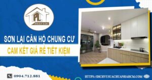 Báo giá sơn lại căn hộ chung cư tại Quận 7【Tiết kiệm 10%】