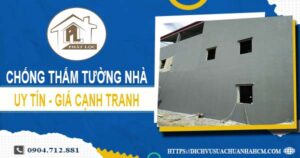 Chi phí chống thấm tường nhà tại quận 10【Giá chỉ từ 55k/m²】