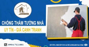 Chi phí chống thấm tường nhà tại Tân Bình -【Chỉ từ 55K/m²】