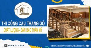 Bảng giá thi công cầu thang gỗ tại Bến Cát -【Cập Nhật 2025】