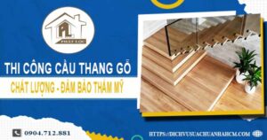 Bảng giá thi công cầu thang gỗ tại Dĩ An -【Cập Nhật 2025】
