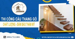 Bảng giá thi công cầu thang gỗ tại Nhà Bè -【Cập Nhật 2025】