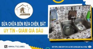Giá sửa chữa bồn rửa chén, bát tại Bình Dương -【Giảm 10%】