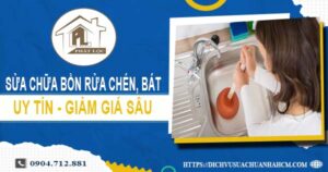 Báo giá sửa chữa bồn rửa chén, bát tại Củ Chi -【Giảm 10%】