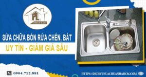 Báo giá sửa chữa bồn rửa chén, bát tại Dĩ An -【Giảm 10%】