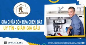 Báo giá sửa chữa bồn rửa chén, bát tại Gò Vấp -【Giảm 10%】