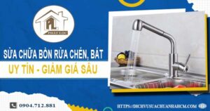 Báo giá sửa chữa bồn rửa chén, bát tại Nhà Bè -【Giảm 10%】