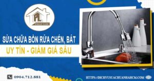 Báo giá sửa chữa bồn rửa chén, bát tại Quận 10 -【Giảm 10%】