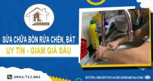 Báo giá sửa chữa bồn rửa chén, bát tại Quận 3 -【Giảm 10%】