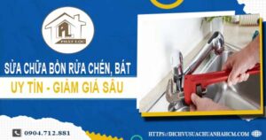 Báo giá sửa chữa bồn rửa chén, bát tại Quận 9 -【Giảm 10%】
