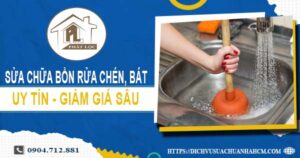 Báo giá sửa chữa bồn rửa chén, bát tại Thuận An【Giảm 10%】