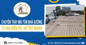 Bảng giá thay mái tôn nhà xưởng tại Bình Thạnh【Năm 2025】