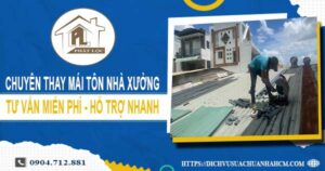 Bảng giá thay mái tôn nhà xưởng tại Long An -【Năm _ 2025】