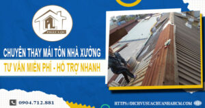 Bảng giá thay mái tôn nhà xưởng tại Long Thành【Năm 2025】