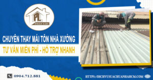 Bảng báo giá thay mái tôn nhà xưởng tại Nha Trang【Năm 2025】