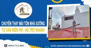 Bảng báo giá thay mái tôn nhà xưởng tại Quận 2【Năm 2025】