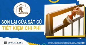 Báo giá sơn lại cửa sắt cũ tại Biên Hoà【Tiết kiệm 10% chi phí】