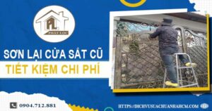 Báo giá sơn lại cửa sắt cũ tại Bình Thạnh【Tiết kiệm 10% chi phí】