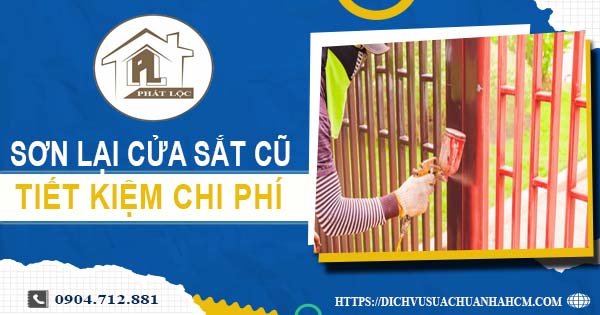 Báo giá sơn lại cửa sắt cũ tại Nha Trang【Tiết kiệm 10% chi phí】