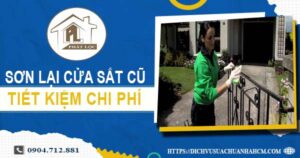 Báo giá sơn lại cửa sắt cũ tại Nhơn Trạch【Tiết kiệm 10% chi phí】