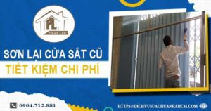 Báo giá sơn lại cửa sắt cũ tại Phú Nhuận【Tiết kiệm 10% chi phí】