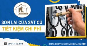 Báo giá sơn lại cửa sắt cũ tại Quận 11【Tiết kiệm 10% chi phí】