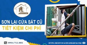 Báo giá sơn lại cửa sắt cũ tại Quận 9【Tiết kiệm 10% chi phí】