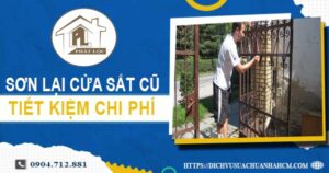 Báo giá sơn lại cửa sắt cũ tại Tân Phú【Tiết kiệm 10% chi phí】