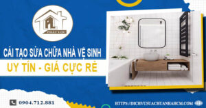 Báo giá cải tạo sửa chữa nhà vệ sinh tại Bà Rịa【Giảm 20%】