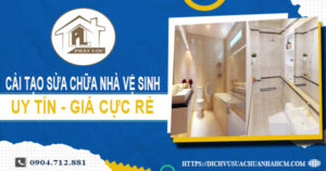 Báo giá cải tạo sửa chữa nhà vệ sinh tại Long Khánh【Giảm 20%】