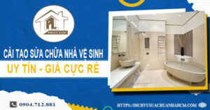 Báo giá cải tạo sửa chữa nhà vệ sinh tại Phú Nhuận【Giảm 20%】