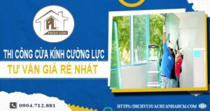 Báo giá cửa kính cường lực tại Bình Tân -【Ưu Đãi Giảm 10%】