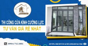 Báo giá cửa kính cường lực tại Tân Uyên -【Ưu Đãi Giảm 10%】